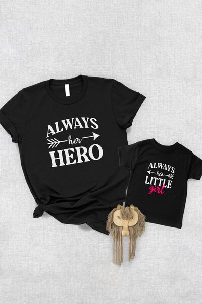 Tshirthane Always Hero Girl Dad Girl - Τιμή για ένα μόνο προϊόν, 2 τεμάχια γι...