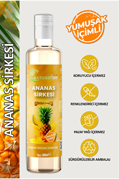 Naturetime Premium Ananas Sirkesi 500 ml Glütensiz Pestisit & Ağır Metal İçer...