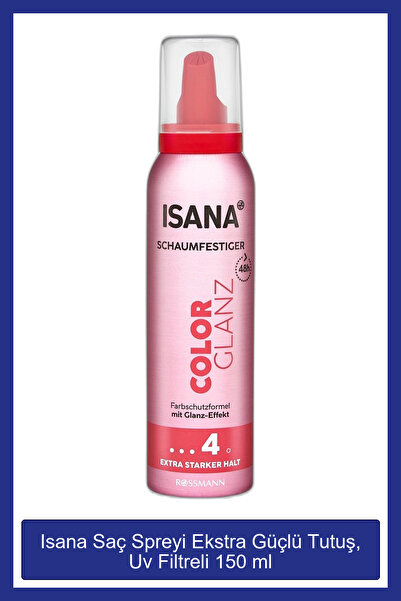 ISANA Saç Spreyi Ekstra Güçlü Tutuş, Uv Filtreli 150 ml