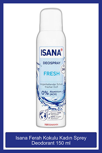 ISANA Ferah Kokulu 150 ml Kadın Sprey  Deodorant 4305615610467