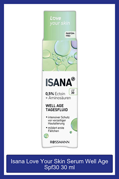 ISANA Love Your Skin Serum Well Age Spf30 30 ml