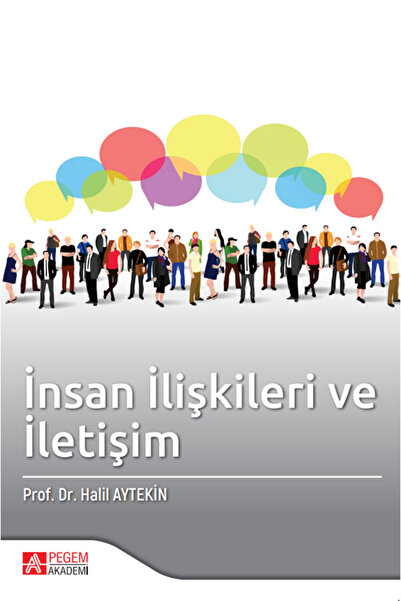 Pegem Akademi Yayıncılık İnsan İlişkileri ve İletişim