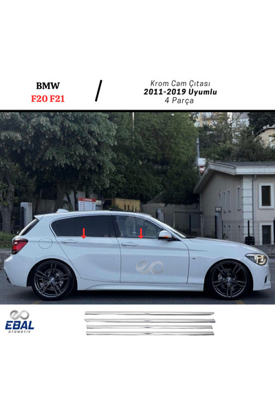 EBAL OTO AKSESUAR Bmw F20 Uyumlu  F21 Krom Cam Çıtası 4 Prç. 2011-2019 P. Çelik