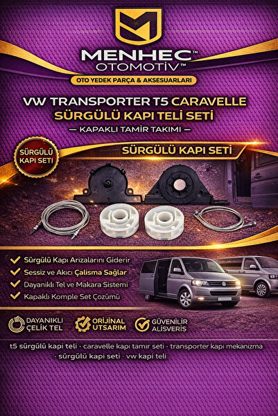 Menhec Otomotiv VW Transporter T5 Caravelle Sürgülü Kapı Teli Seti – Kapaklı ...