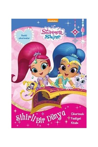 Doğan Çocuk Shimmer and Shine a Magical World Sticker Activity Book