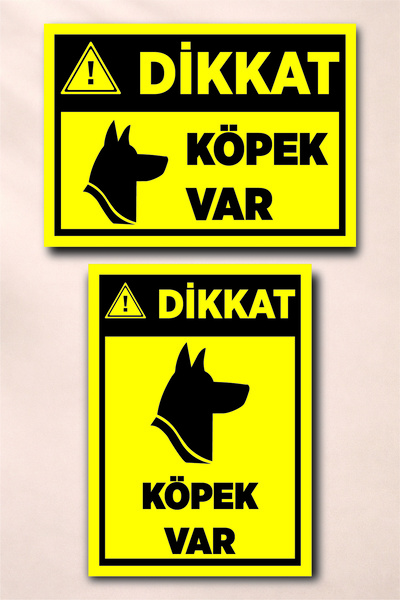 Dikkat Köpek Var (Yapışkanlı Etiket - 25x35cm)