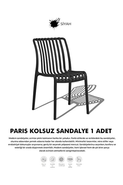 Daim Plastik PARİS | 1 ADET KOLSUZ LUX CAFE & RESTAURANT SANDALYESİ