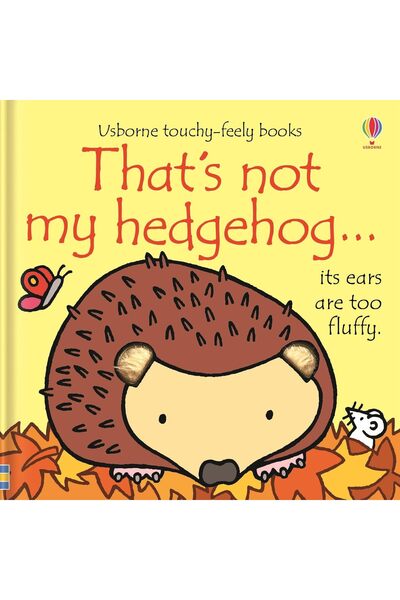 Usborne Publishing Ltd Thats Not My Hedgehog