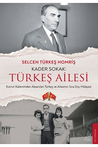 Destek Yayınları Kader Sokak - Türkeş Ailesi