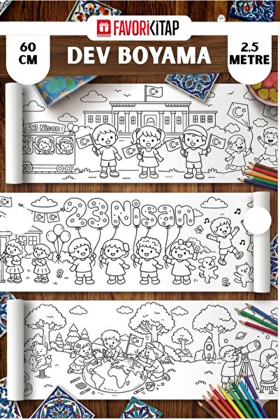 FavoriKitap 23 Nisan Boyama Banner 60x250 cm – Dev Boyama Posteri | Çocuk Akt...