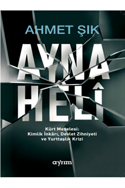 Ayrım Yayınları AYNA / HÊLÎ