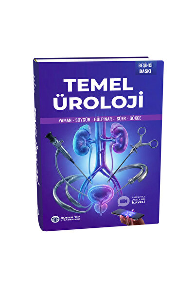 Güneş Tıp Kitabevleri Temel Üroloji 5. Baskı (Ameliyat videoları ilaveli)