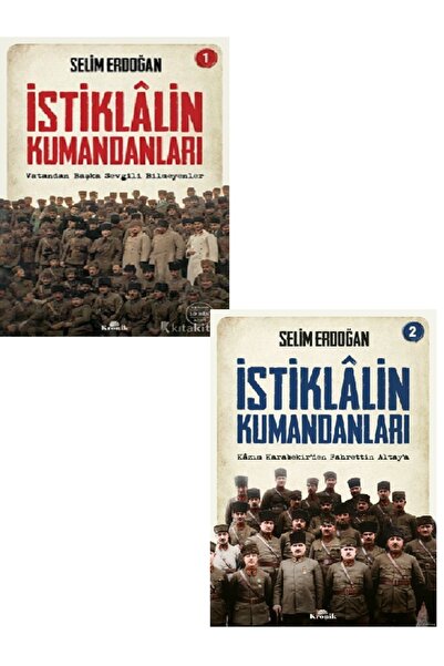 Kronik Kitap İstiklalin Kumandanları 1 - İstiklalin Kumandanları 2 - Selim Er...