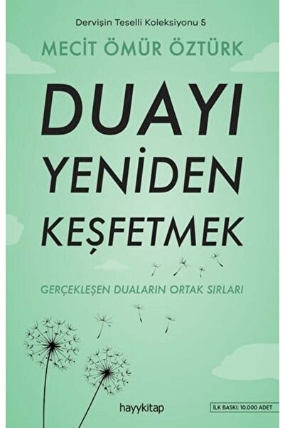 hayykitap Dervişin Teselli Koleksiyonu 5 - Duayı Yeniden Keşfetmek