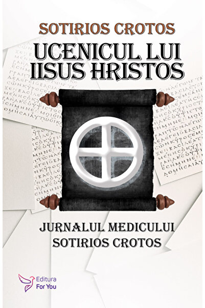 Editura For You Ucenicul lui Iisus Hristos