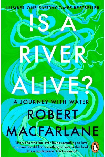 Penguin Books Is a River Alive?