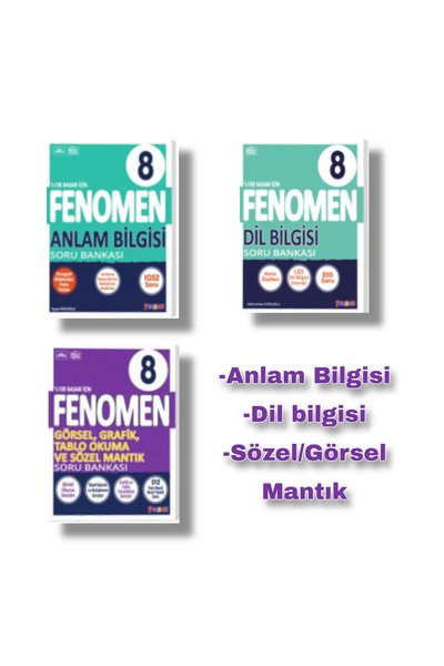 Fenomen Yayıncılık Fenomen 8.Sınıf Anlam Bilgisi + Dil Bilgisi + Sözel Mantık