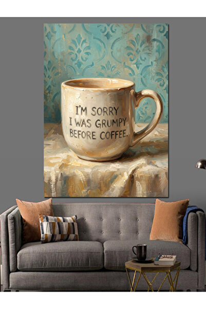 Artmeg Pânză decorativă cu scriere „Nerăbdălășenia înainte de cafea” - Masă d...