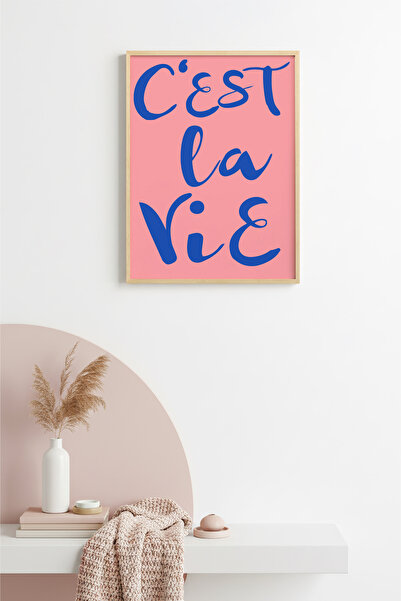 huhuli Tablou minimalist C'est La Vie cu ramă din lemn natural - Script franc...