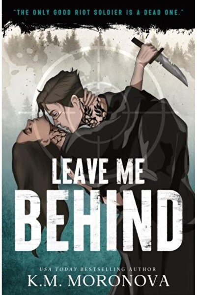 Sourcebooks Leave Me Behind, K.M. Moronova