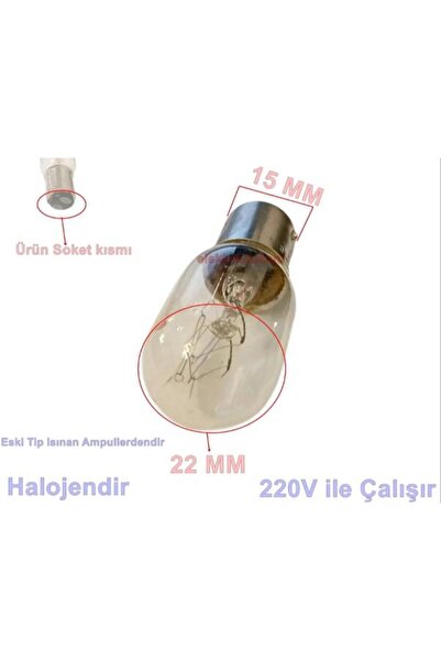 End Dikiş Makinesi Ampulü 15 Watt / 220-240 Volt Dikiş makinesi geçmeli Şeffa...