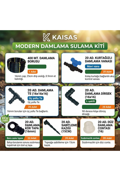 Kaisas 16’LIK DAMLAMA BORU SETİ