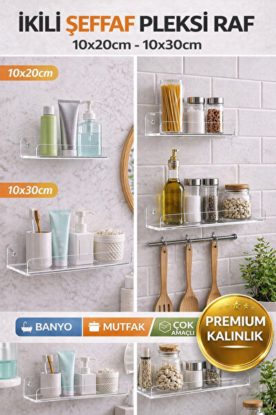 raf PLEKSİ DUVAR RAFI SETİ (İKİ ADET 10*20-10*30)