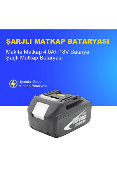 ümit maker Makita Matkap 4.0Ah 18V Batarya – Orjinal Uyumlu Uzun Ömürlü, Yüks...
