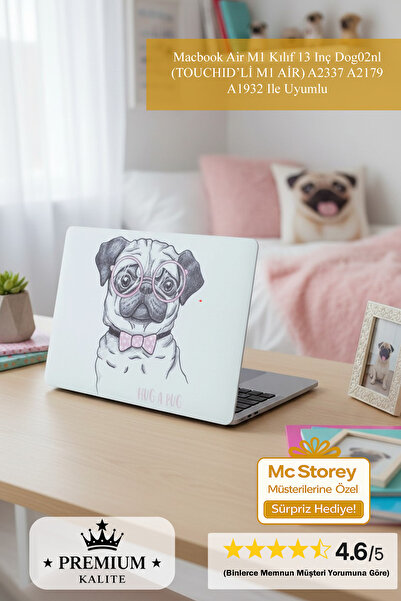 Mcstorey Macbook Air M1 Kılıf 13 Inç Dog02nl (TOUCHID'Lİ M1 AİR) A2337 A2179 ...