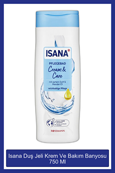 ISANA Duş Jeli Krem Ve Bakım Banyosu 750 Ml