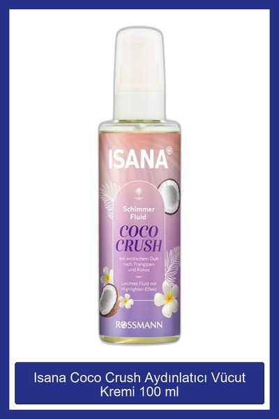 ISANA Coco Crush Aydınlatıcı Vücut Kremi 100 ml