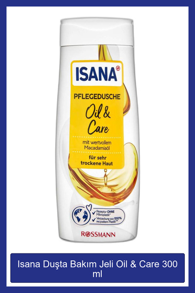 ISANA Duşta Bakım Jeli Oil & Care 300 ml