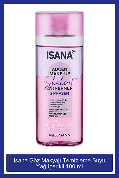 ISANA Göz Makyajı Temizleme Suyu Yağ Içerikli 100 ml