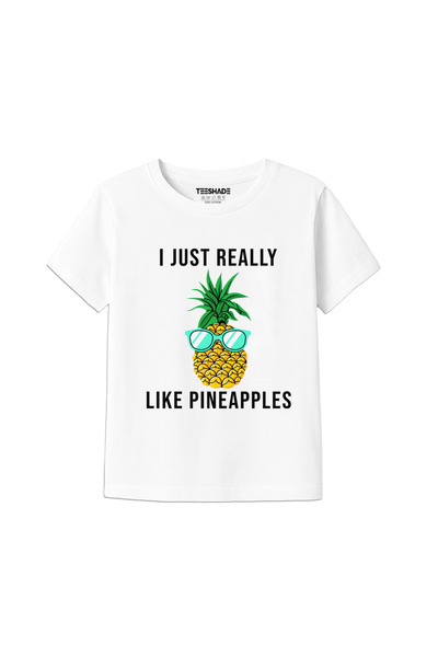 Yoo Street I Just Really Like Pineapples T-Shirt for Unisex Kids 100% Cotton ...