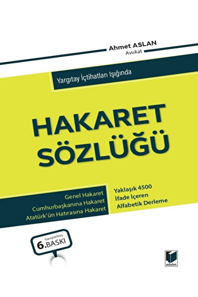 Adalet Yayınevi Hakaret Sözlüğü Ahmet Aslan