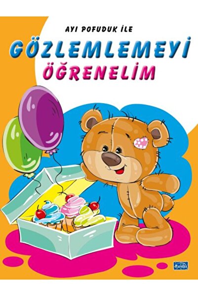 Timaş Yayınları Ayı Pofuduk İle Gözlemlemeyi Öğrenelim