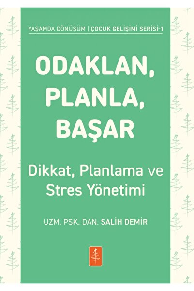 Nobel Yaşam ODAKLAN, PLANLA, BAŞAR - Çocuklarda Dikkat, Planlama ve Stres Yön...