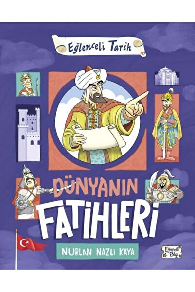 Eğlenceli Bilgi Dünyanın Fatihleri