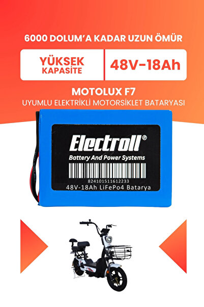 ELECTROLL Motolux F7 Batarya (Yüksek Kapasite) LiFePO4 48V 18Ah Elektrikli Mo...