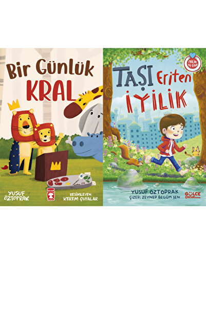 Timaş Çocuk Bir Günlük Kral ve Taşı Eriten İyilik (Yavuz Öztoprak)