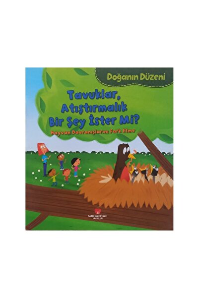 Sabri Ülker Vakfı Yayınları Tavukalr Atıştırmalık Bir Şey İster Mi