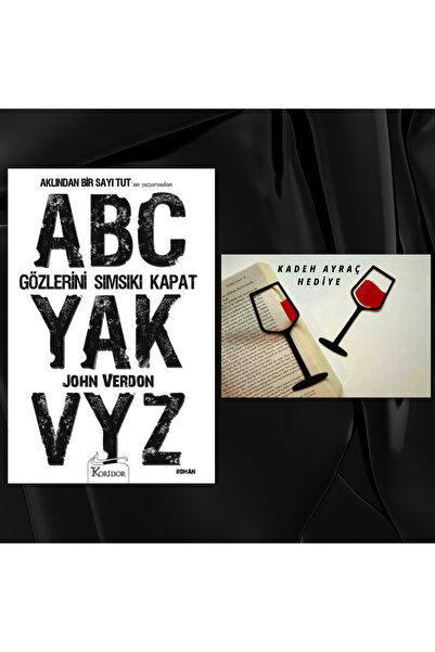 Koridor Yayıncılık GÖZLERİNİ SIMSIKI KAPAT / KADEH FİGÜRLÜ KİTAP AYRACI HEDİYE