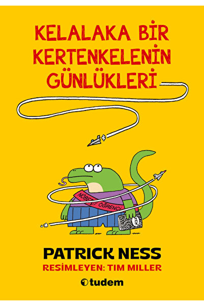 Tudem Yayınları Kelalaka Bir Kertenkelenin Günlükler | Patrick Ness