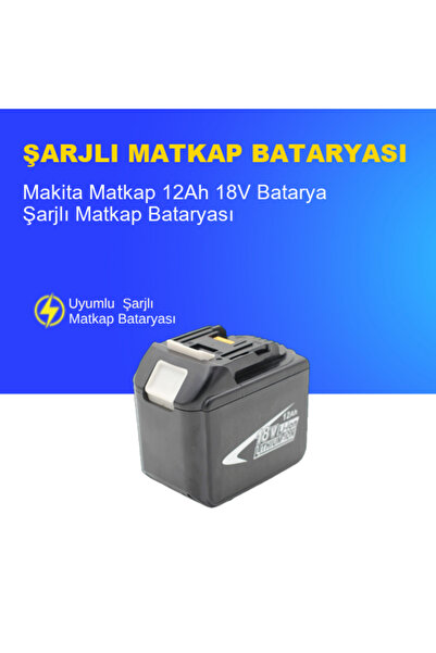 ümit maker Makita Matkap 12Ah 18V Batarya – Orjinal Uyumlu Uzun Ömürlü, Yükse...