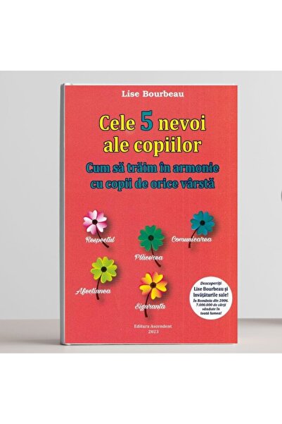 Aroma Expert Cele 5 nevoi ale copiilor - Lise Bourbeau