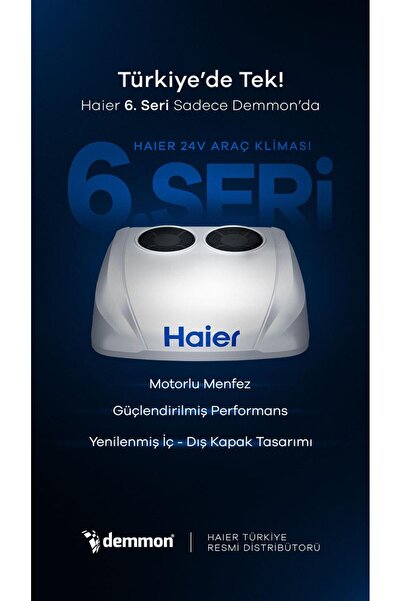 DEMMON HAİER GEN6 YENİ SERİ 24V TAVAM KLİMASI