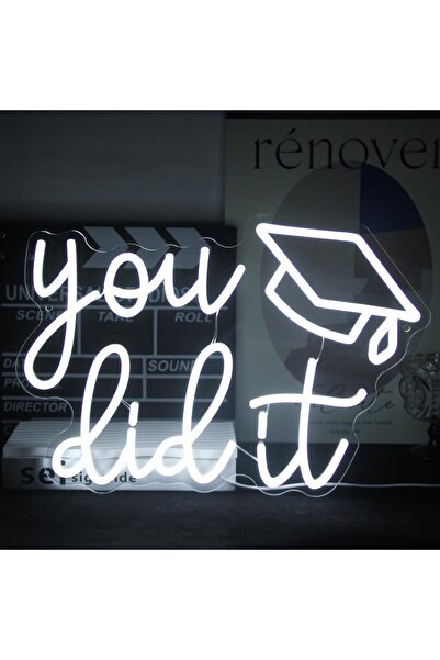 Slasa You Did It Neon Sign 30x43 cm White Light with 6mm Acrylic Base Party D...
