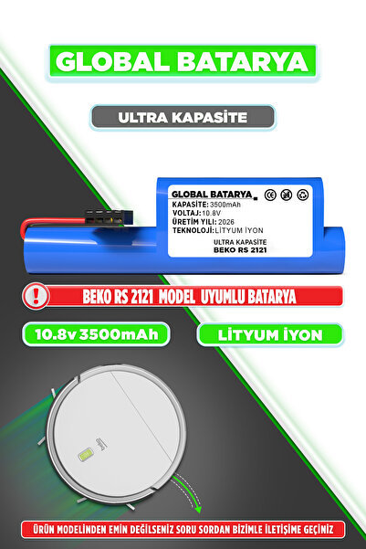 GLOBAL BATARYA Beko RS 2121 Robot Süpürge Bataryası 10.8v 3500mAh Li-ion Pil ...