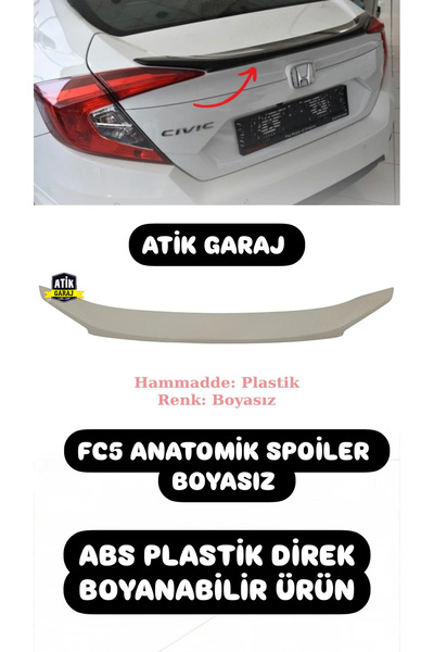 ATİK GARAJ HONDA CİVİC SEDAN FC5 KASA ANATOMİK ABS PLASTİK SPOİLER