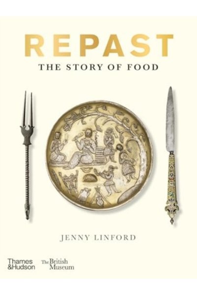 Pandora Kitabevi Repast : The Story of Food - Jenny Linford (Hardcover)